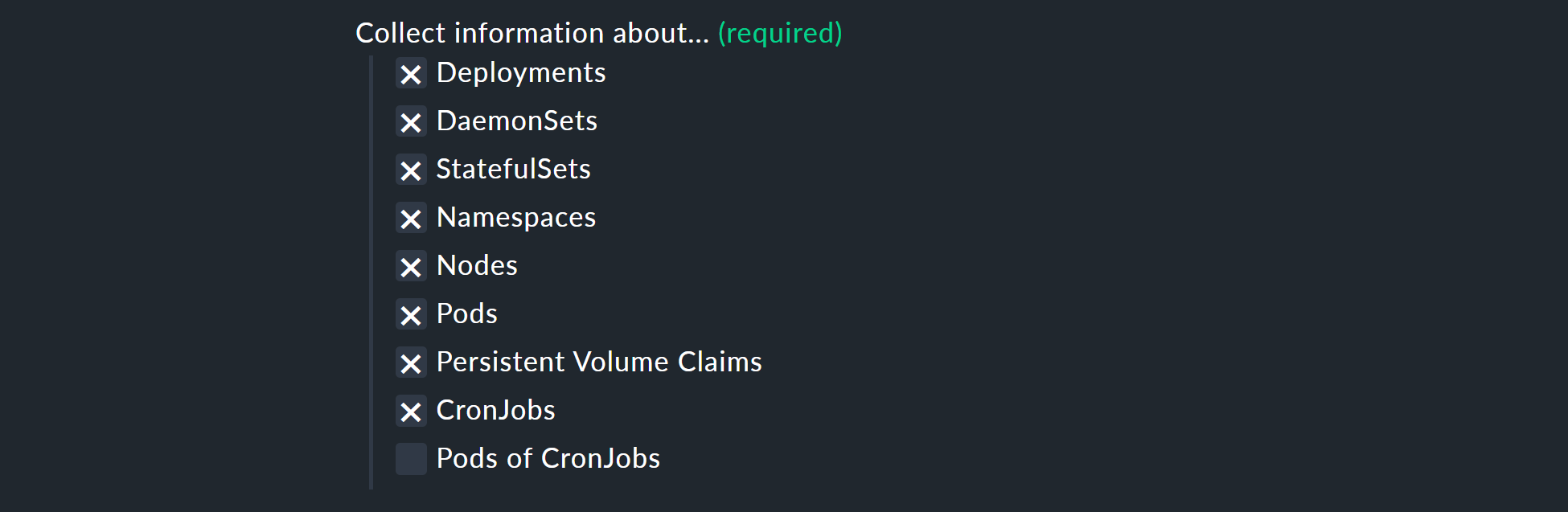 Example for a selection of Kubernetes objects that can be monitored.