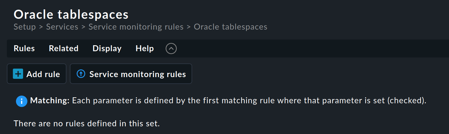 Dialog for creating a rule from the 'Oracle tablespaces' rule set.