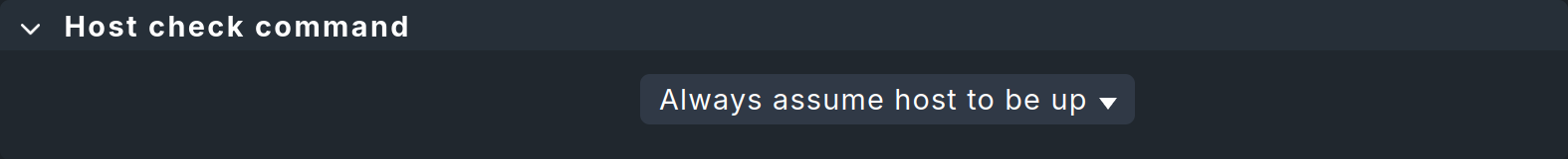 Dialog for setting the 'Host check command' in the rule of the same name.