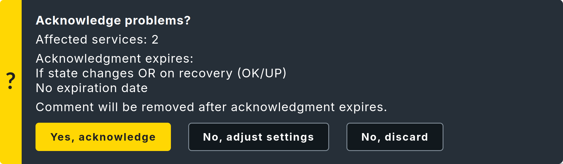 Dialog for confirming acknowledgment.