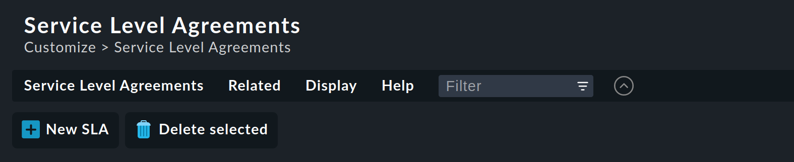 List of Service Level Agreements (SLAs) with action bar button to create an SLA.