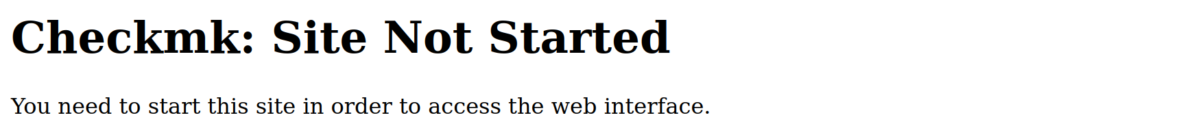 Error message in the web browser about a not-started site.