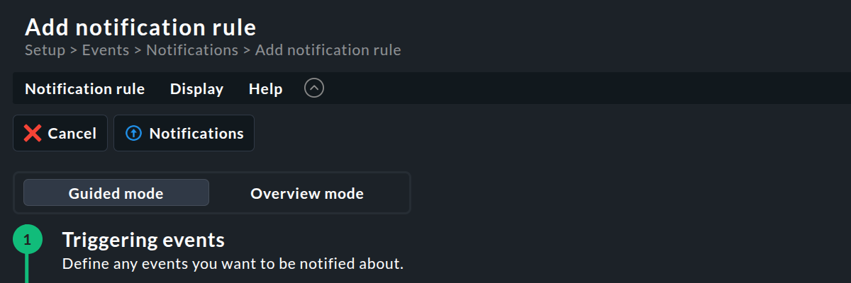 Ansicht der beiden Modi in 'Add notification rule'.