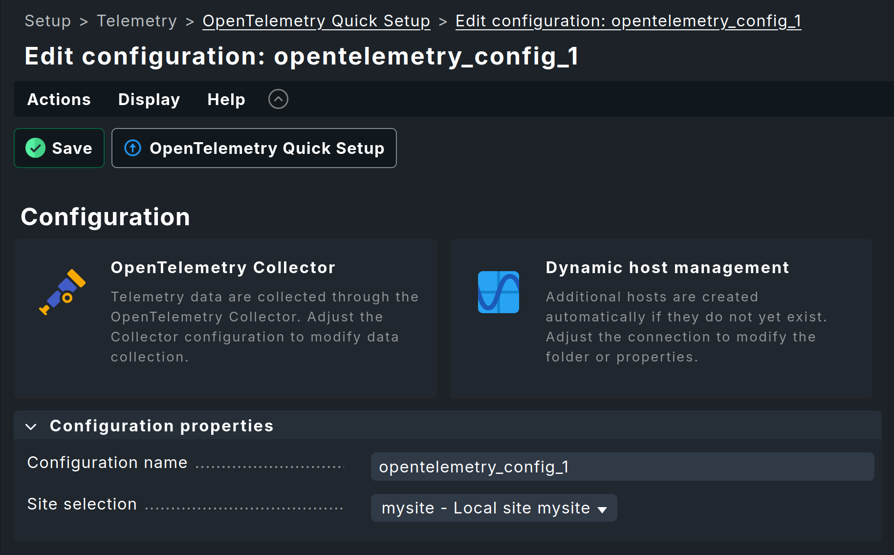 Quick Setup page after the wizard has completed: two buttons for 'OpenTelemetry Collector' and 'Dynamic host management'.