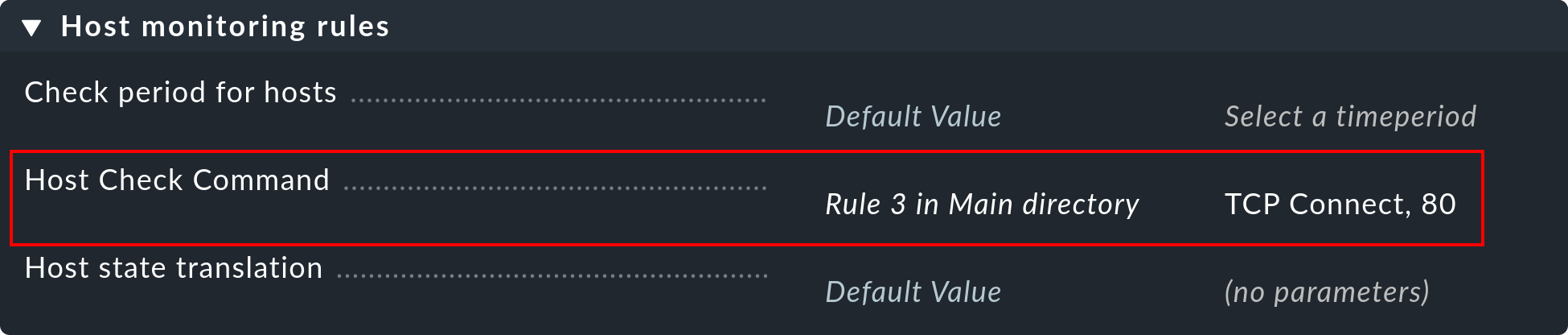 Anzeige für das 'Host check command' mit Regel.